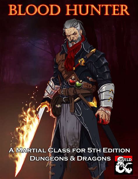 The Blood Hunter (2020) Handbook: DnD 5e Class Guide .